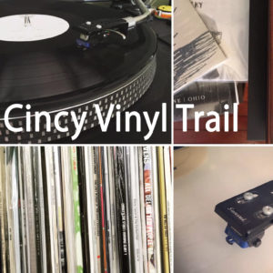 Cincy Vinyl Trail Interviews Neil of HAIL
